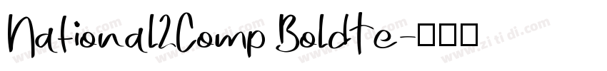 National2Comp BoldTe字体转换